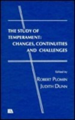 The Study Of Temperament - Changes, Continuities And Challenges