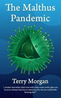 The Malthus Pandemic