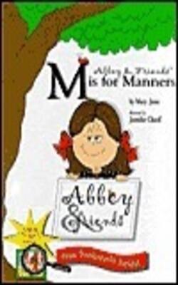 Abbey & Friends M Is For Manners