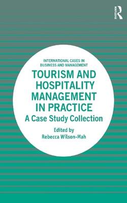 Tourism and Hospitality Management in Practice