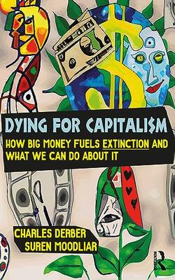Dying For Capitalism