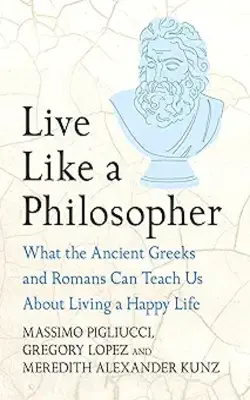 Live Like A Philosopher: What The Ancient Greeks And Romans Can Teach Us
About Living A Happy Life