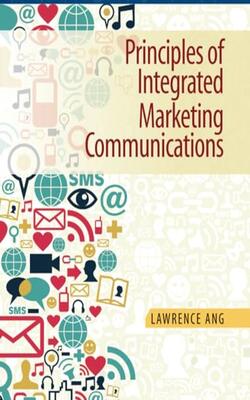 Principles of Integrated Marketing Communications