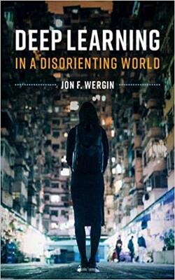Deep Learning In A Disorienting World