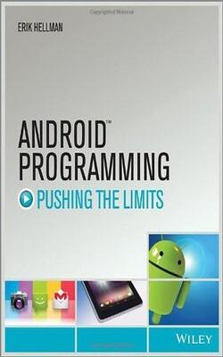 ANDROID PROGRAMMING - PUSHING THE LIMITS