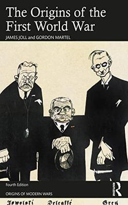 The Origins Of The First World War