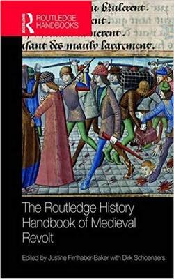 Routledge History Handbook Of Medieval Revolt