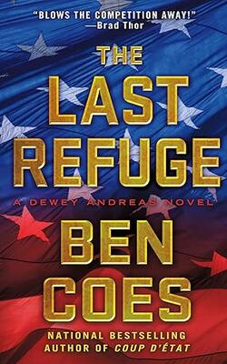 The Last Refuge: Dewey Andreas, Book 3