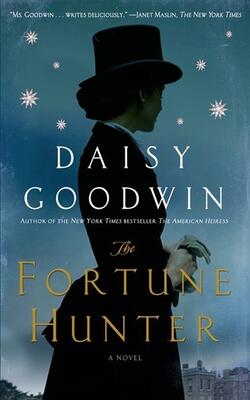 The Fortune Hunter: A Novel (without Cover)