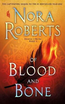 Of Blood And Bone: Chronicles Of The One, Book 2