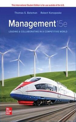 MANAGEMENT: LEADING AND COLLABORATING IN A COMPETITIVE WORLD