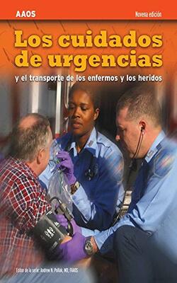 Emt Spanish: Los Cuidados De Urgencias