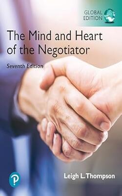 Mind And Heart Of The Negotiator, Global Edition, 7th Edition