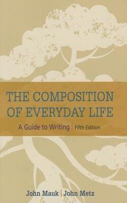 The Composition Of Everyday Life