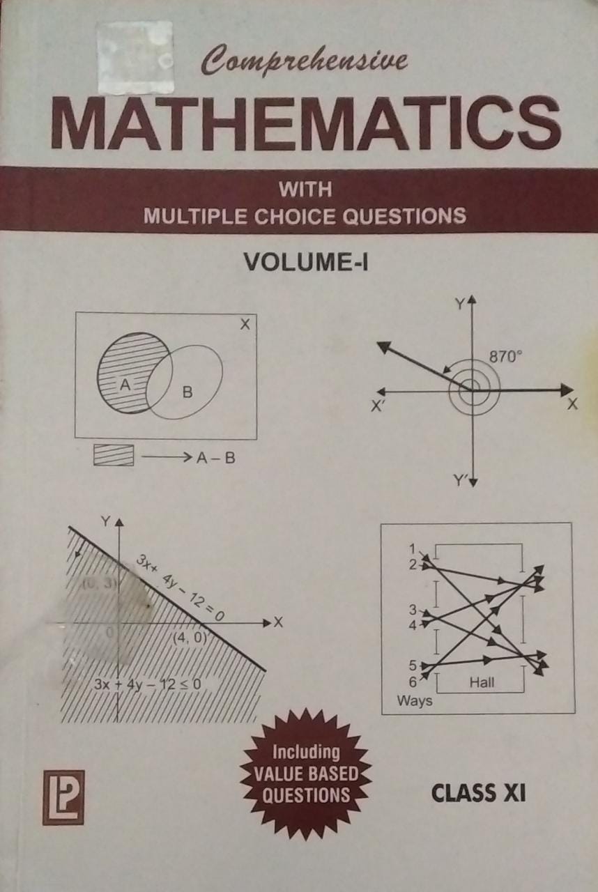 Comprehensive Mathematics VOLUME-I CLASS XI