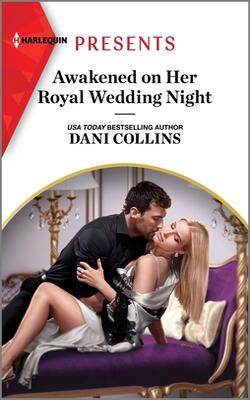 Awakened On Her Royal Wedding Night