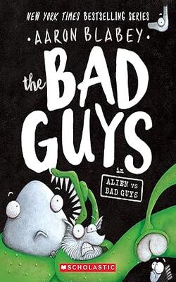 The Bad Guys in Mission Unpluckable 2, The Bad Guys : The Big Bad Wolf, The Bad Guys in Attack of the Zittens , The Bad Guys in Alien vs Bad Guys, Bad Guys: Do-You-Think-He-Saurus?!, Les méchants :- Pack of 7 books