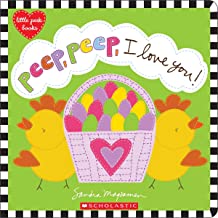Peep, Peep, I Love You (little Peek Books) Peep, Peep, I Love You