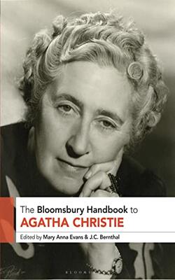 The Bloomsbury Handbook To Agatha Christie