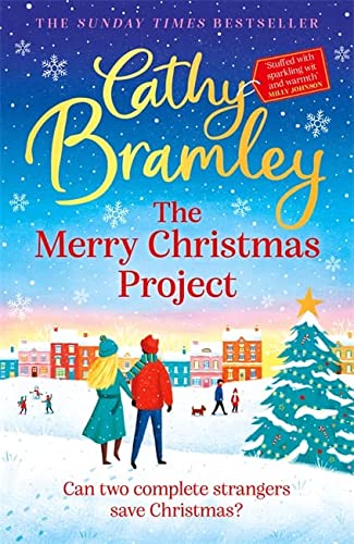 The Merry Christmas Project: The New Feel-good Festive Read From The Sunday Times Bestseller