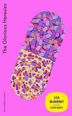 THE GLORIOUS HERESIES (JM CLASSICS)