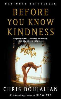 Before You Know Kindness