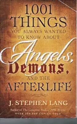 Do You Want To Know The Real Truth On Angels, Demons And The Afterlife