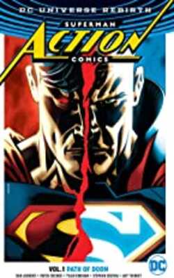 Superman: Action Comics Vol. 1: Path Of Doom