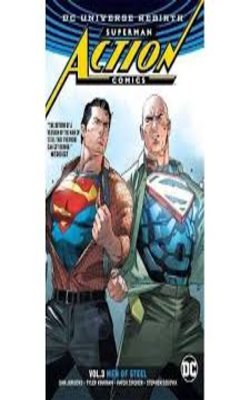 Superman: Action Comics Vol. 3: Men Of Steel By Dan Jurgens-paperback