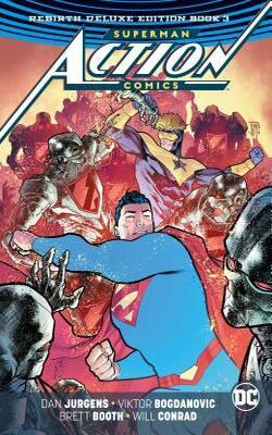 Superman: Action Comics: The Rebirth Del