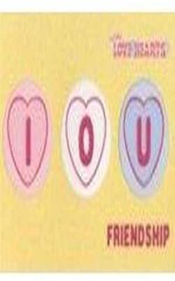 Love Hearts - I.o.u. Friendship