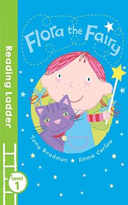 Flora The Fairy (reading Ladder Level 1)
