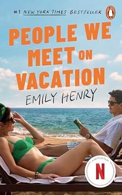 PEOPLE WE MEET ON VACATION (FILM TIE-IN)