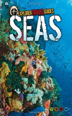 Seas (explorer Travel Guides)