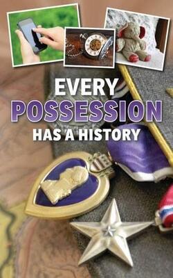 Every Possession Has A History