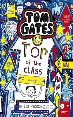 Tom Gates: Top Of The Class