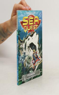 Sea Quest. Manak The Silent Predator