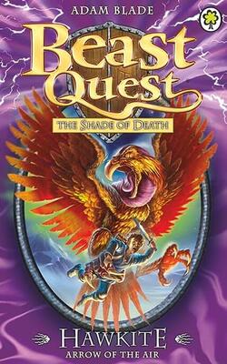 Hawkite, Arrow Of The Air: Series 5 Book 2 (beast Quest 26)