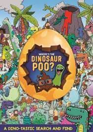 WHERE'S THE DINOSAUR POO SEARCH AND FIND (Where's The Poo...)