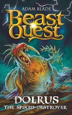 Beast Quest: Dolrus The Spiked Destroyer