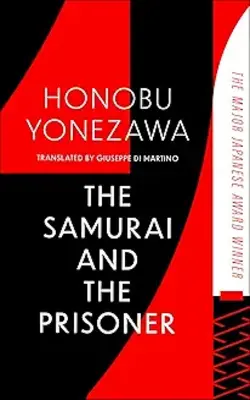 The Samurai And The Prisoner