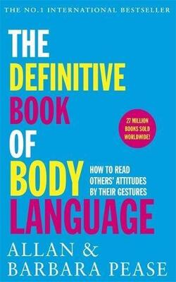 The Definitive Book Of Body Language
