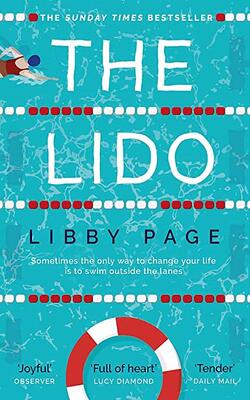 The Lido: The Most Uplifting, Feel-good Summer Read Of The Year