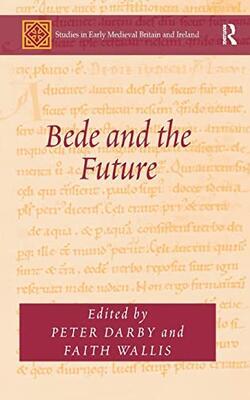 Bede And The Future (hb 2014)