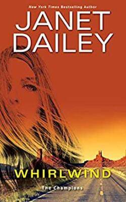 Whirlwind: A Thrilling Novel Of Western
