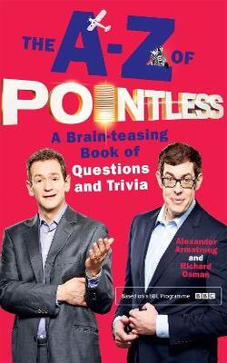 The A-Z of Pointless , THE 100 MOST POINTLESS THINGS , Classic FM Puzzle Book 365 :-  Pack of 3 books