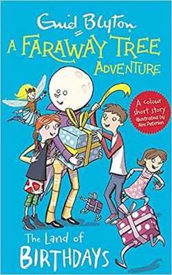 A Faraway Tree Adventure: The Land Of Birthdays