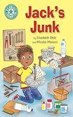 Jack's Junk: Independent Reading Turquoise 7 (reading Champion)