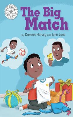 Reading Champion: The Big Match: Independent Reading White 10