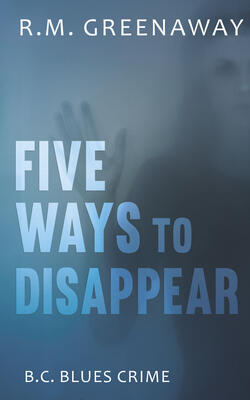Five Ways To Disappear